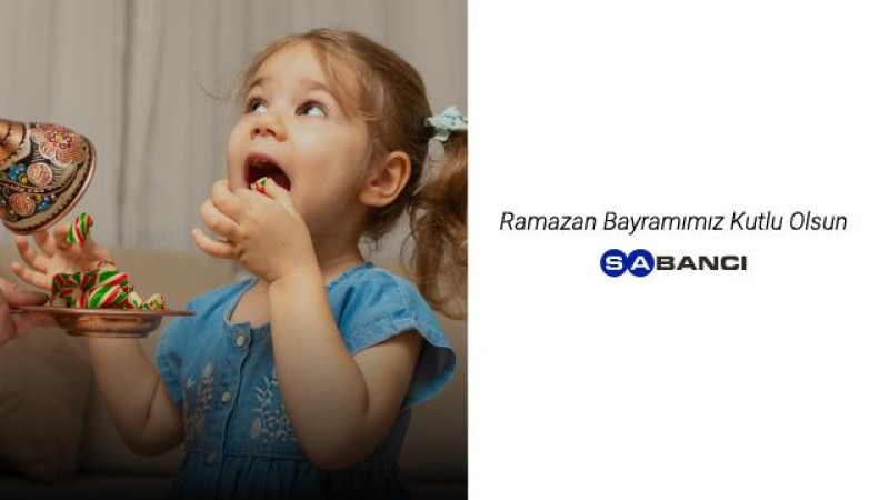 SABANCI Ramazan Bayramı İlanı