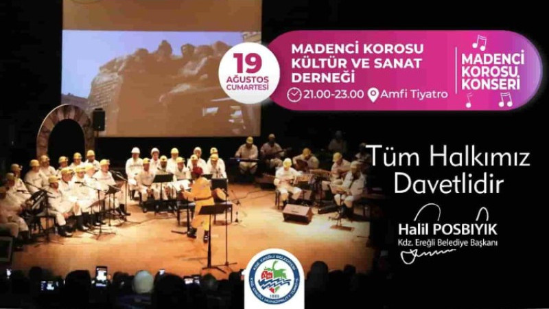Madenci Korosu Kdz.Ereğli’ye özel konser verecek..