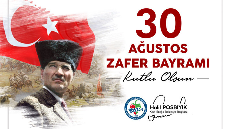 Kdz.Ereğli Belediyesinden 30 Ağustos Zafer Bayramı Kutlaması..