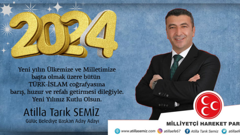 Atilla Tarık Semiz Yeni Yılınızı Kutlar..