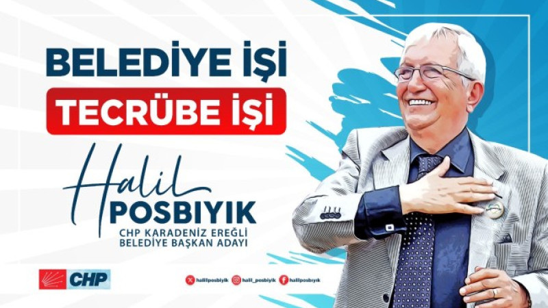 Kdz.Ereğli CHP başkan adayı Halil Posbıyık..