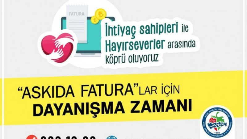 Kdz. Ereğli Belediyesi'nde Askıda Fatura Uygulaması Sürüyor...