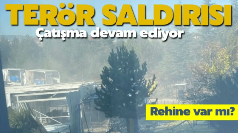  TUSAŞ'TA Ter*r saldırısı | İŞTE O ANLAR!!