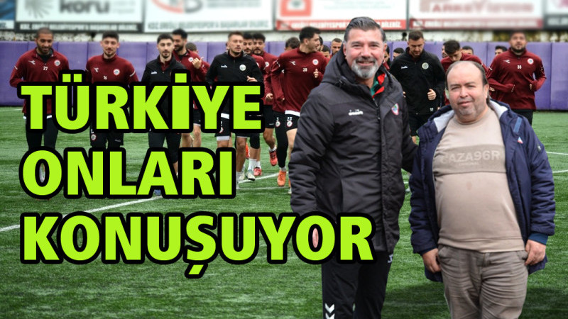 Türkiye onları konuşuyor.