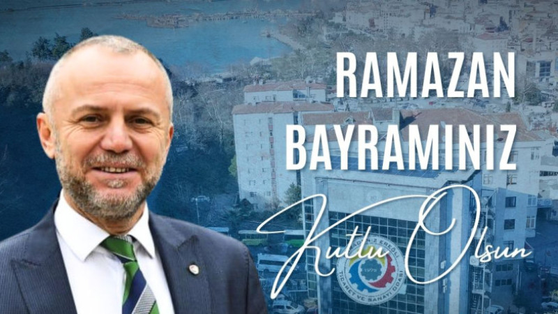 TSO Başkanı Arslan Keleş'in Bayram Kutlama Mesajı